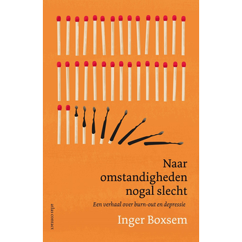 Naar omstandigheden nogal slecht (Paperback) bij Singel 344
