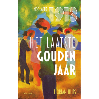 Het laatste gouden jaar (Paperback) bij Singel 344