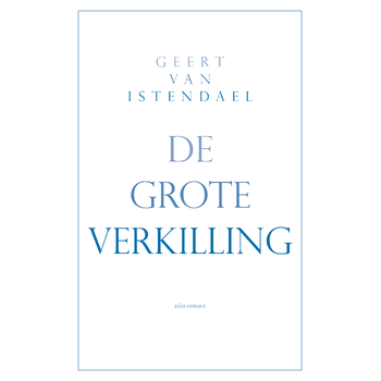 De grote verkilling (Paperback) bij Singel 344