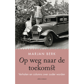 Op weg naar de toekomst (Paperback) bij Singel 344