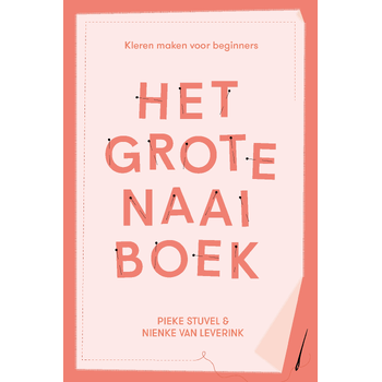 Het grote naaiboek (Paperback) bij Singel 344
