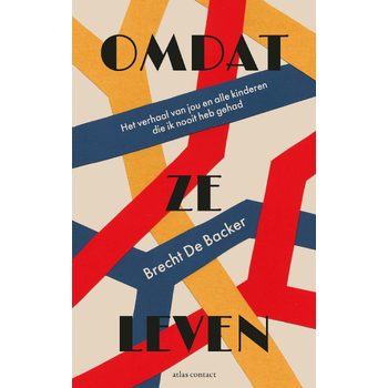 Omdat ze leven (Paperback) bij Singel 344