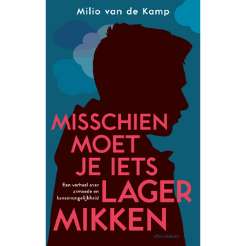 Misschien moet je iets lager mikken (Paperback) bij Singel 344