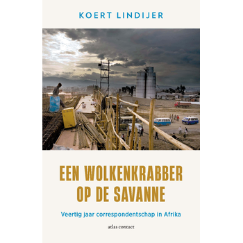 Een wolkenkrabber op de savanne (Paperback) bij Singel 344