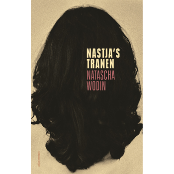 Nastja's tranen (Paperback) bij Singel 344