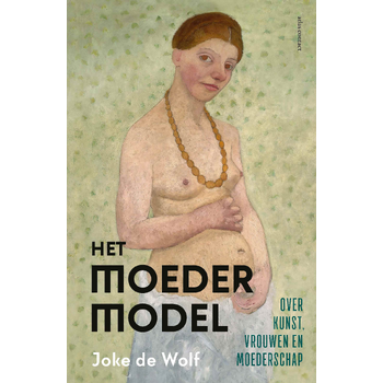 Het moedermodel (Hardback) bij Singel 344