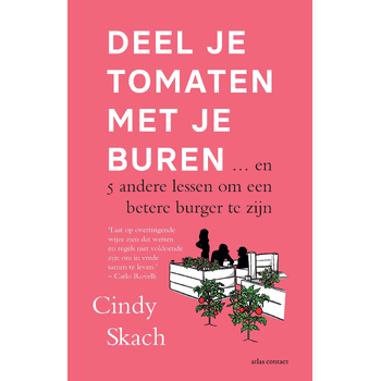 Deel je tomaten met je buren (Paperback) bij Singel 344