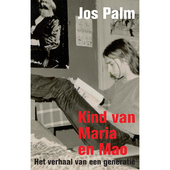 Kind van Maria en Mao (Paperback) bij Singel 344