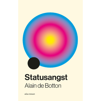 Statusangst (Paperback) van Alain Botton