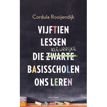 Vijftien lessen die kleurrijke basisscholen ons leren (Paperback) bij Singel 344