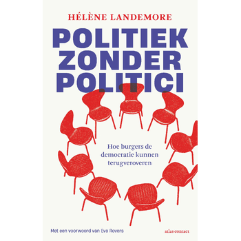 Politiek zonder politici (Paperback) bij Singel 344