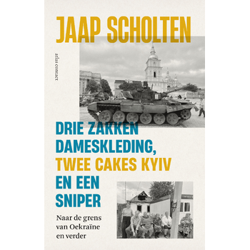 Drie zakken dameskleding, twee cakes Kyiv en een sniper (Paperback) bij Singel 344
