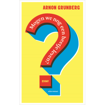 Mogen we nog een beetje leven? (Hardback) bij Singel 344
