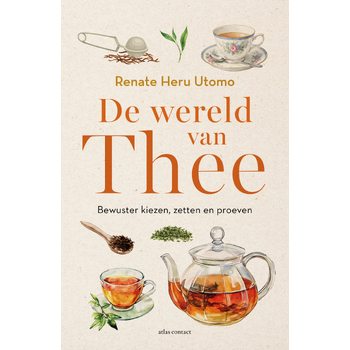 De wereld van thee (Hardback) bij Singel 344