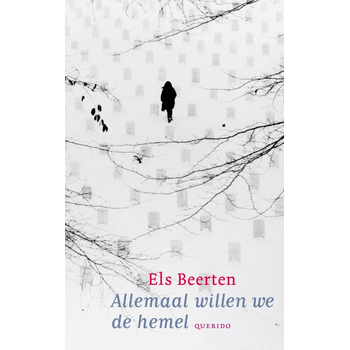 Allemaal willen we de hemel (Paperback) bij Singel 344