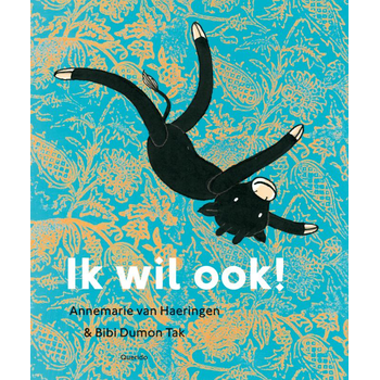 Ik wil ook! (Hardback) bij Singel 344
