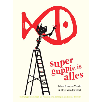 Superguppie is alles (Hardback) bij Singel 344
