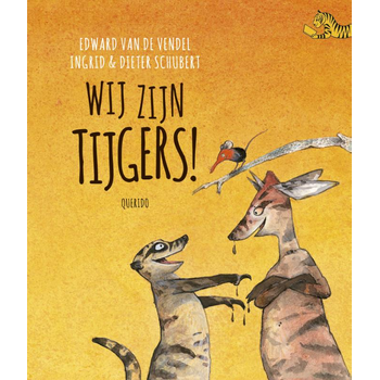 Wij zijn tijgers! (Hardback) bij Singel 344