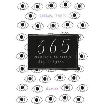 365 manieren om naar je dag te kijken (Paperback) bij Singel 344