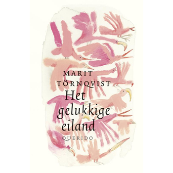 Het gelukkige eiland (Hardback) bij Singel 344