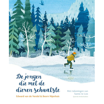 De jongen die met de dieren schaatste (Hardback) bij Singel 344