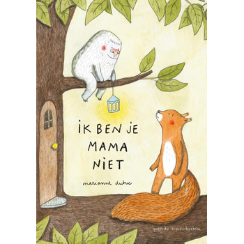 Ik ben je mama niet (Hardback) bij Singel 344