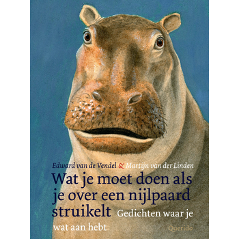 Wat je moet doen als je over een nijlpaard struikelt (Hardback) bij Singel 344