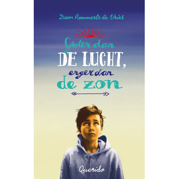 Groter dan de lucht, erger dan de zon (Paperback) bij Singel 344
