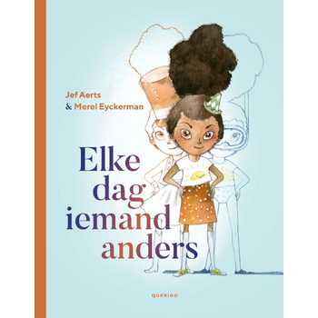 Elke dag iemand anders (Hardback) bij Singel 344