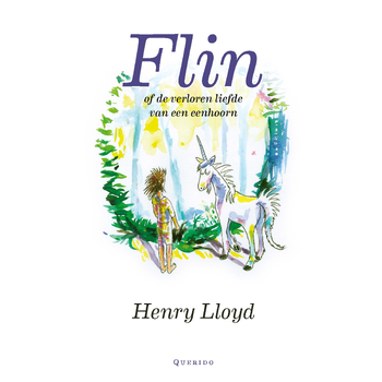 Flin of de verloren liefde van een eenhoorn (Hardback) bij Singel 344