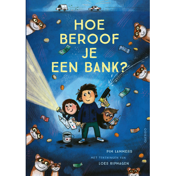 Hoe beroof je een bank? (Hardback) bij Singel 344