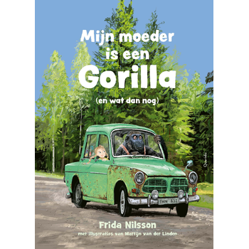Mijn moeder is een gorilla (Hardback) van Frida Nilsson
