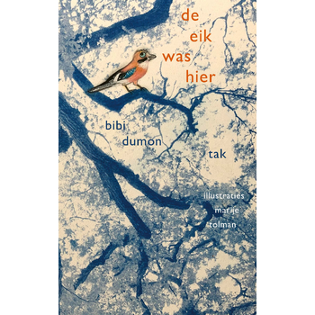 De eik was hier (Paperback) bij Singel 344