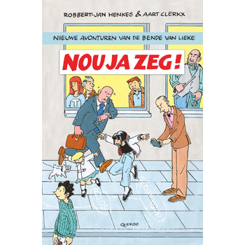 Nou ja zeg! (Hardback) bij Singel 344
