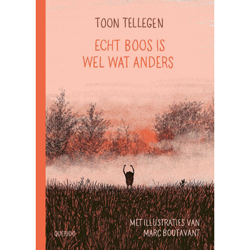 Echt boos is wel wat anders (Hardback) bij Singel 344