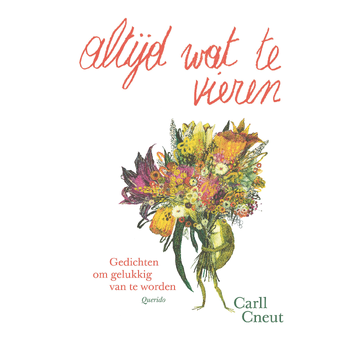 Altijd wat te vieren (Hardback) bij Singel 344