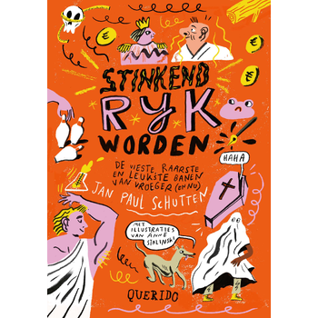 Stinkend rijk worden (Hardback) bij Singel 344