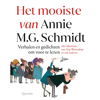 Het mooiste van Annie M.G. Schmidt (Hardback) bij Singel 344