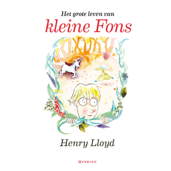 Het grote leven van kleine Fons (Hardback) bij Singel 344