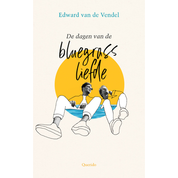 De dagen van de bluegrassliefde (Paperback) bij Singel 344