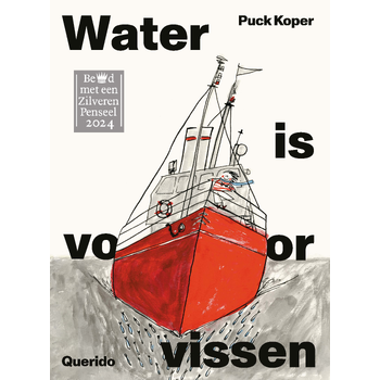Water is voor vissen (Hardback) bij Singel 344