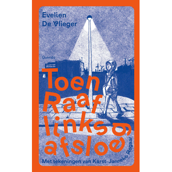 Toen Raaf links afsloeg (Hardback) bij Singel 344