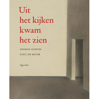 Uit het kijken kwam het zien (Hardback) bij Singel 344