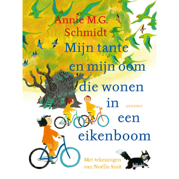 Mijn tante en mijn oom die wonen in een eikenboom (Hardback) bij Singel 344