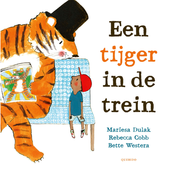 Een tijger in de trein (Hardback) bij Singel 344