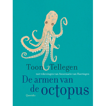 De armen van de octopus (Hardback) van Toon Tellegen