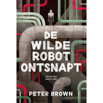De wilde robot ontsnapt (Hardback) bij Singel 344
