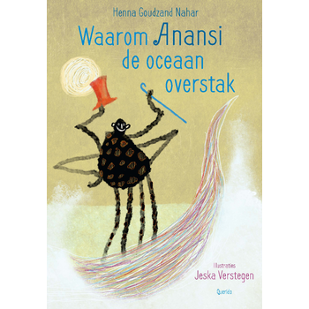 Waarom Anansi de oceaan overstak (Hardback) bij Singel 344