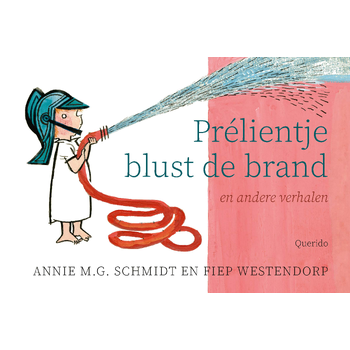 Prélientje blust de brand (Hardback) bij Singel 344