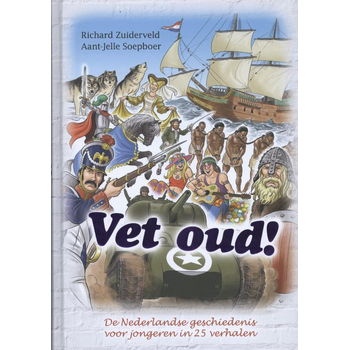 Vet oud! (Hardback) bij Singel 344